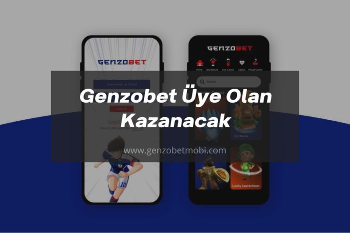 Genzobet Üye Olan Kazanacak 2023